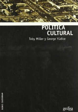POLÍTICA CULTURAL (Editorial Gedisa, 2004)